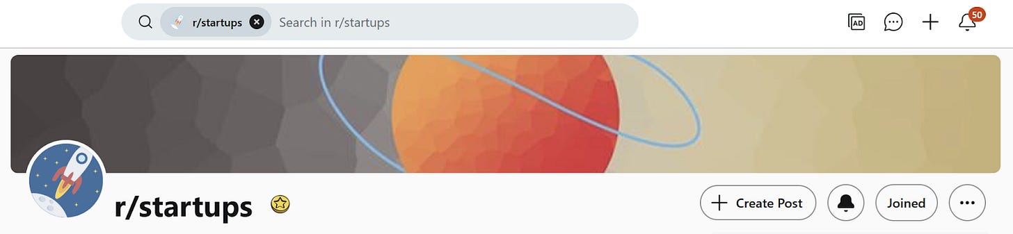 Header of the r/startups subreddit on Reddit, the largest community for early-stage founders.