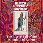 Podcast: The Rise & Fall of the Kingdom of Kongo