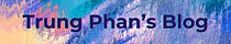 Trung Phan's Blog