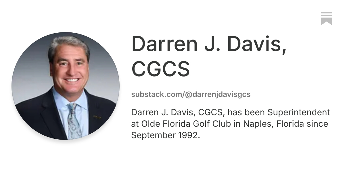 Darren J. Davis, CGCS | Substack