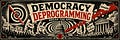 Democracy Deprogramming