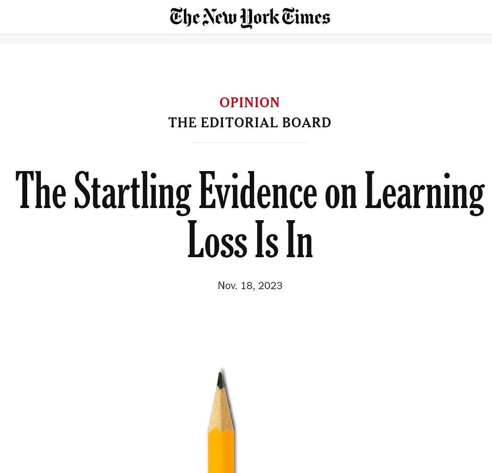 The New York Times: The Startling Evidence on Learning Loss Is In The New York Times: The Startling Evidence on Learning Loss Is In
