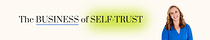 The Business of Self-Trust