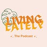Living Late(ly)