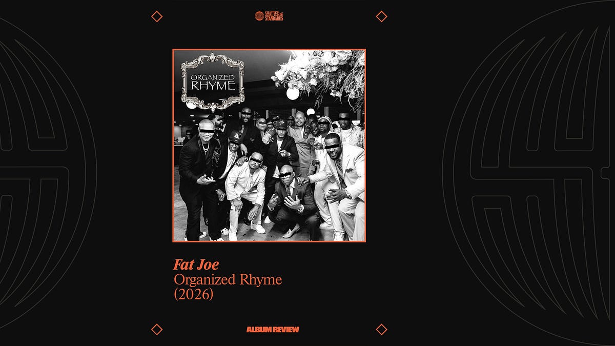 Album Review: Organized Rhyme by Fat Joe