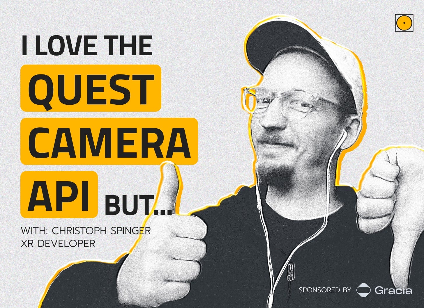 Api Fameda The Best and Worst of the camera API on Quest