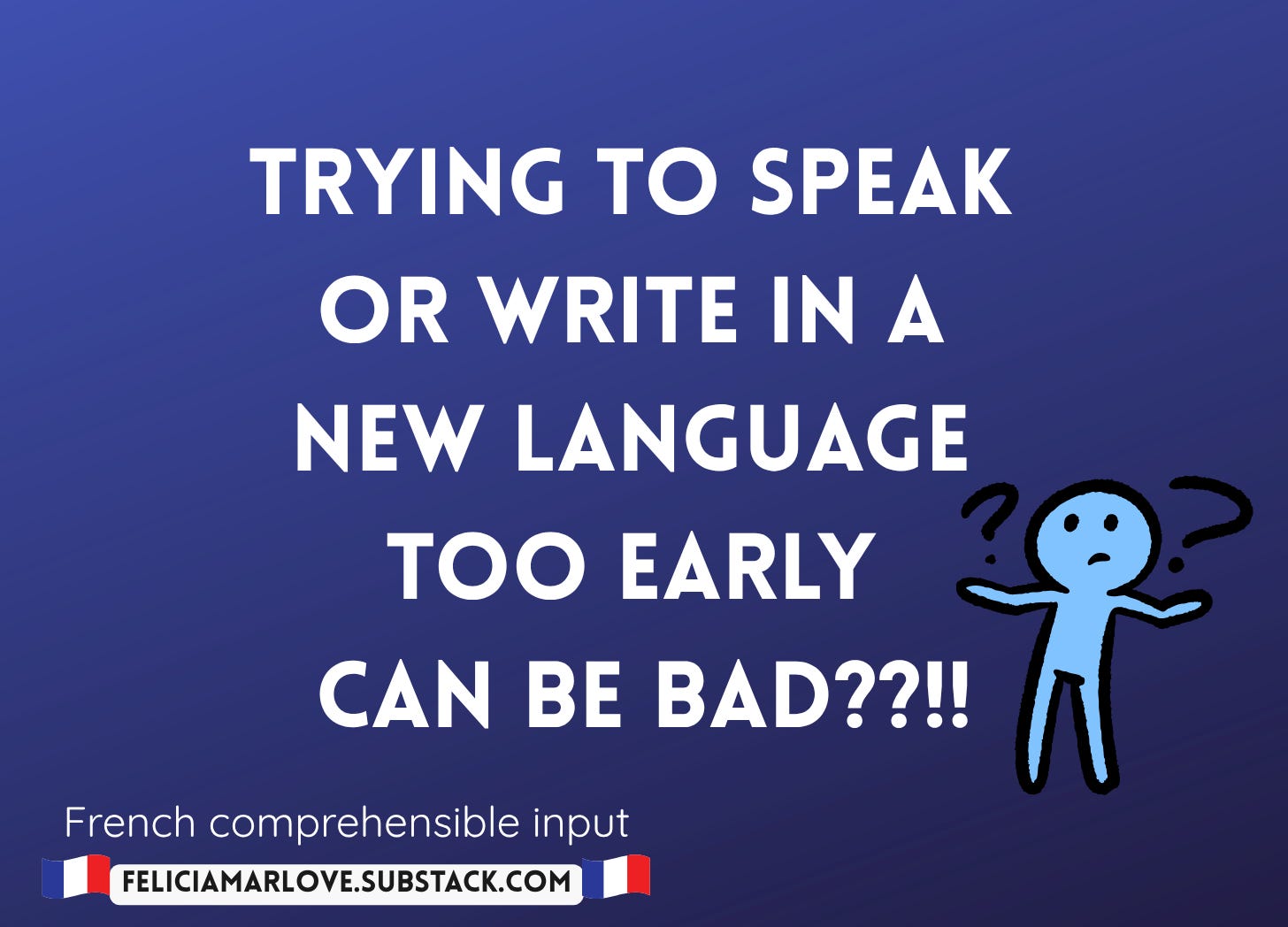 Is writing/speaking a foreign language early a bad idea?