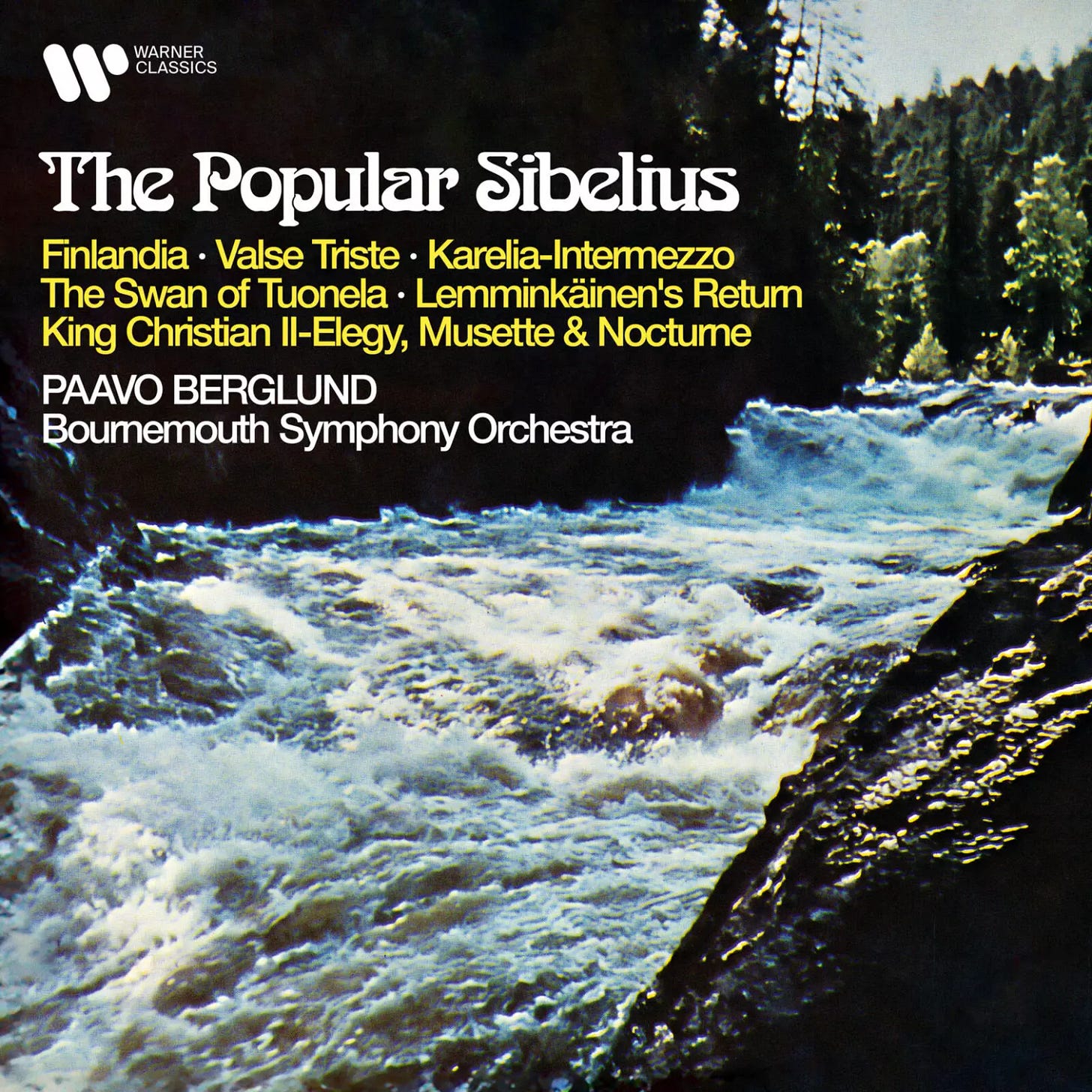 The Popular Sibelius: Finlandia, Valse triste, Karelia, The Swan of Tuonela, Lemminkäinen's Return, King Christian II… | Warner Classics The Popular Sibelius: Finlandia, Valse triste, Karelia, The Swan of Tuonela, Lemminkäinen's Return, King Christian II… | Warner Classics
