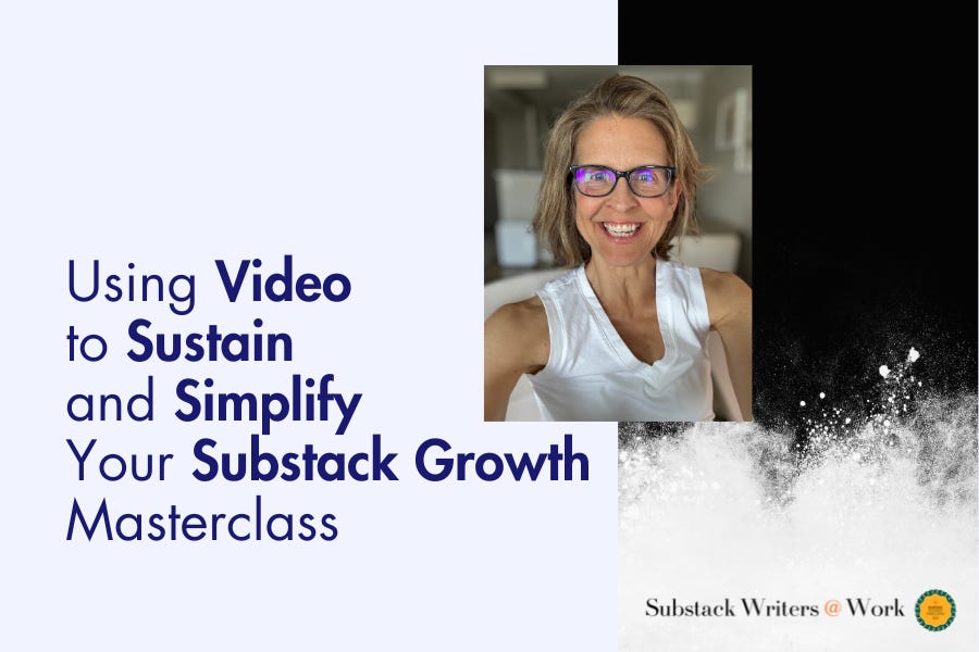 Video Is the Future on Substack Masterclass Replay