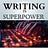 Writing Is SuperPower