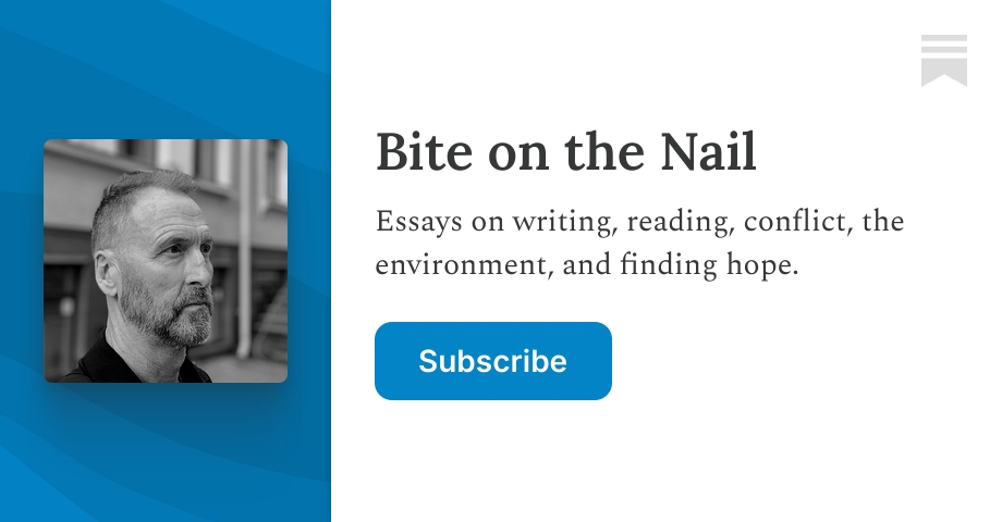 Bite on the Nail | Paul E Hardisty | Substack