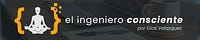 El Ingeniero Consciente