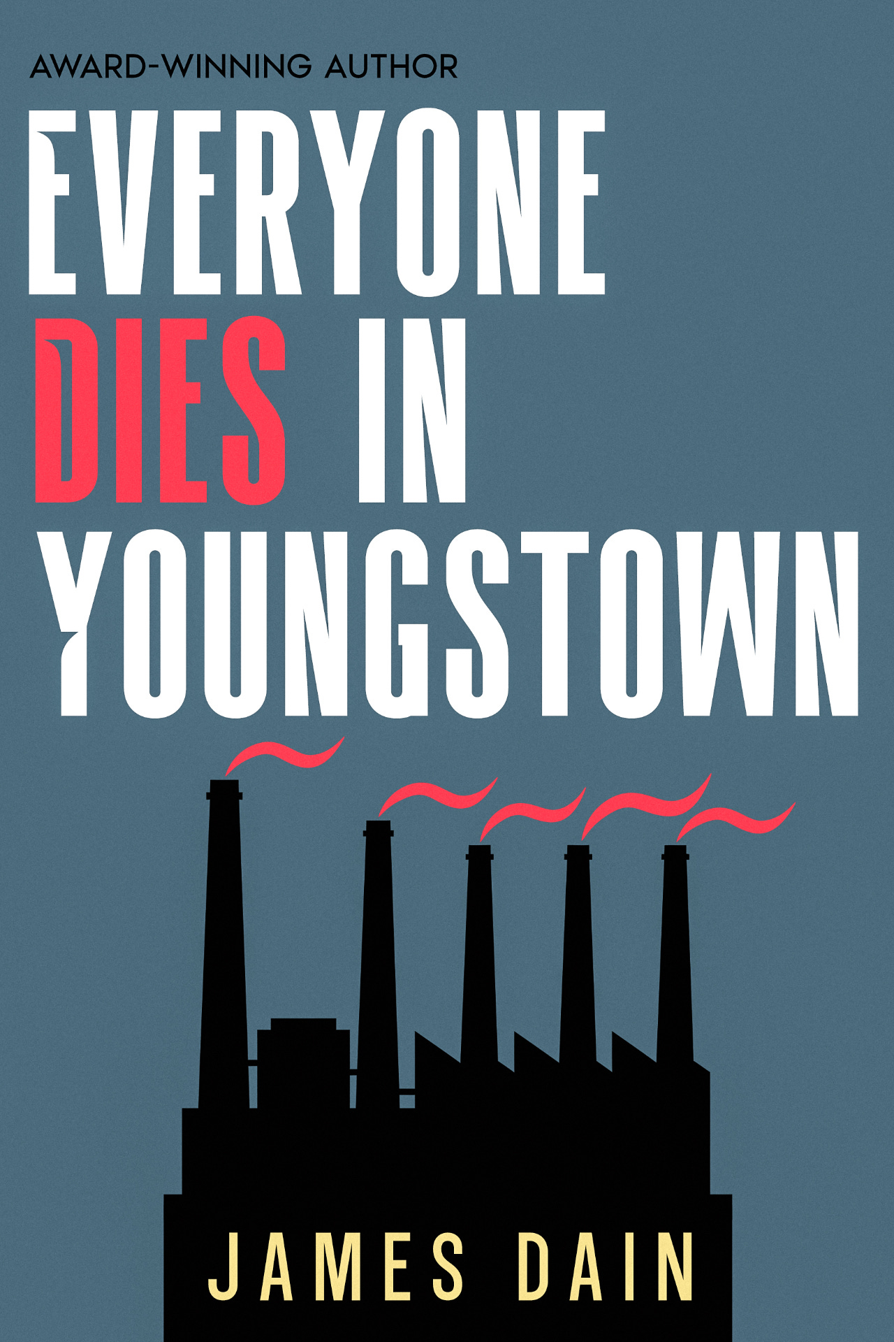 Everyone Dies in Youngstown crime mystery novel cover