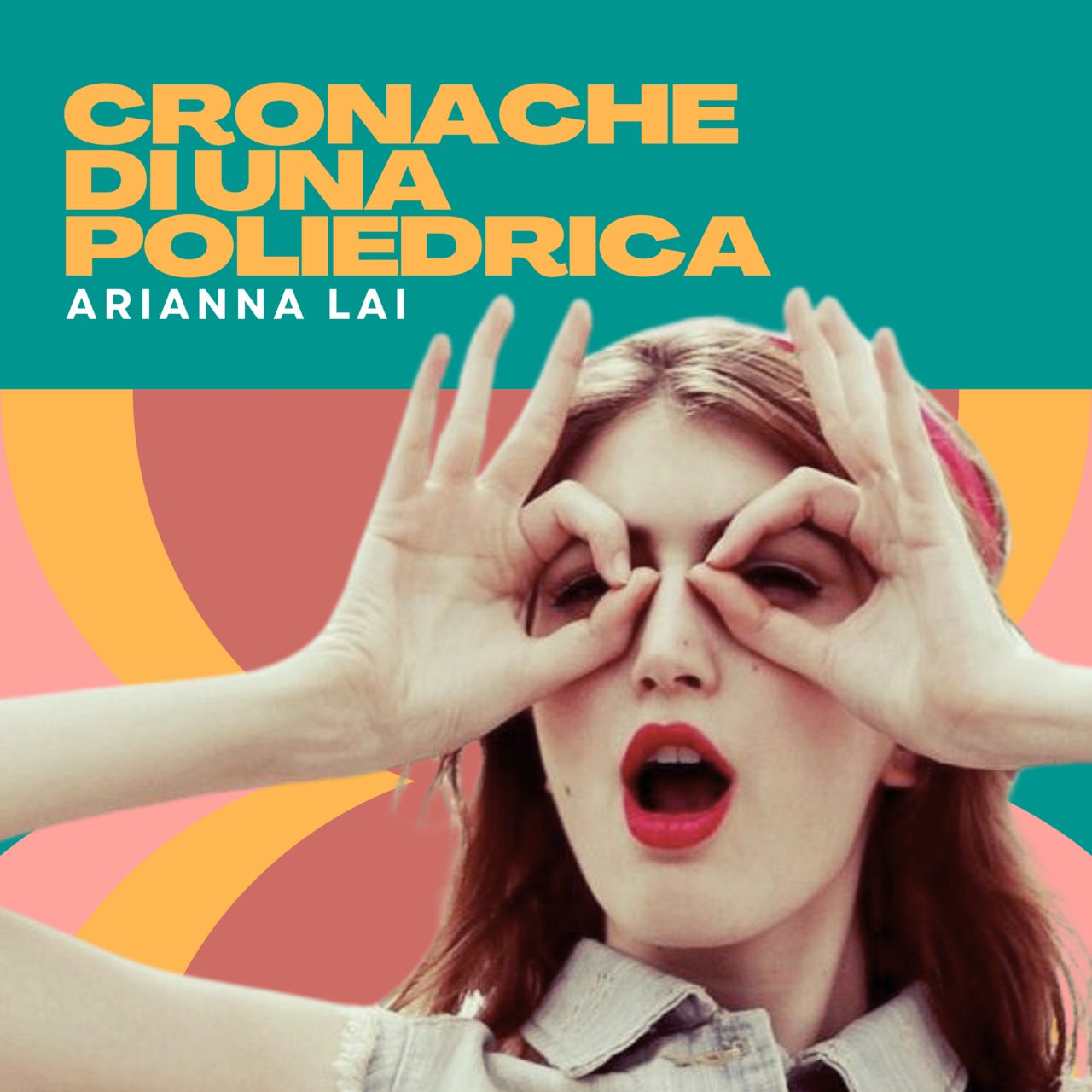 Cronache di una poliedrica