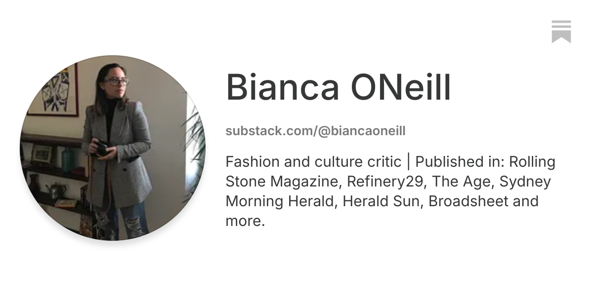 Bianca ONeill | Substack
