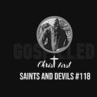 Saints and Devils #118