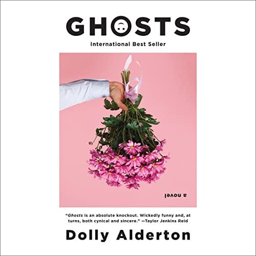 Ghosts: A Novel [Book]