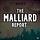The Malliard Report
