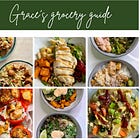 6 healthy & easy meals for your week - Grace's grocery guide v.63