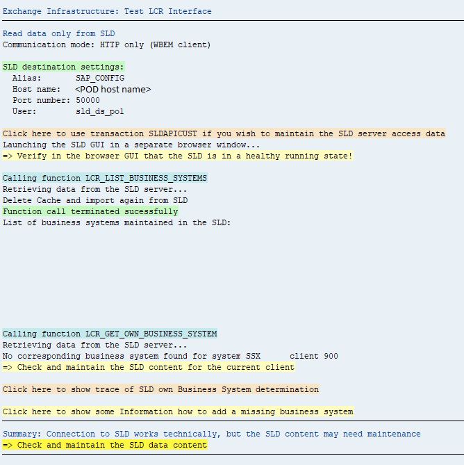 SAP Output screen of SLDCHECK transation with successful SLDCHECK screen.