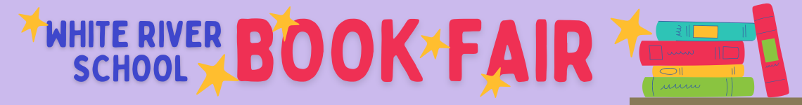 White River School Book Fair Banner