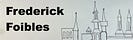 Frederick Foibles