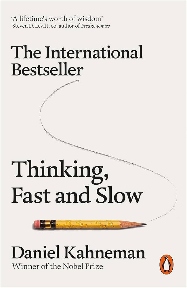 Thinking, Fast and Slow : Kahneman, Daniel: Amazon.in: Books Thinking, Fast and Slow : Kahneman, Daniel: Amazon.in: Books