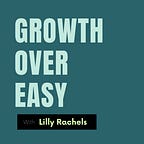 Growth Over Easy