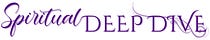 Spiritual Deep Dive