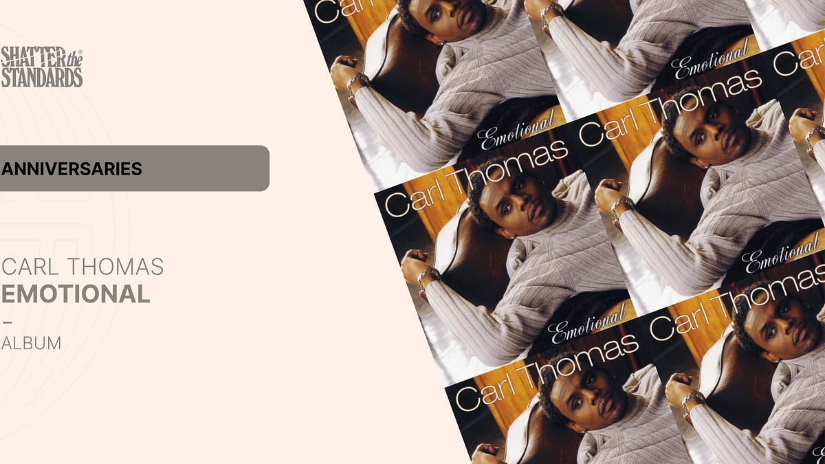 Anniversaries: Emotional by Carl Thomas