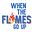 When the Flames Go Up's avatar