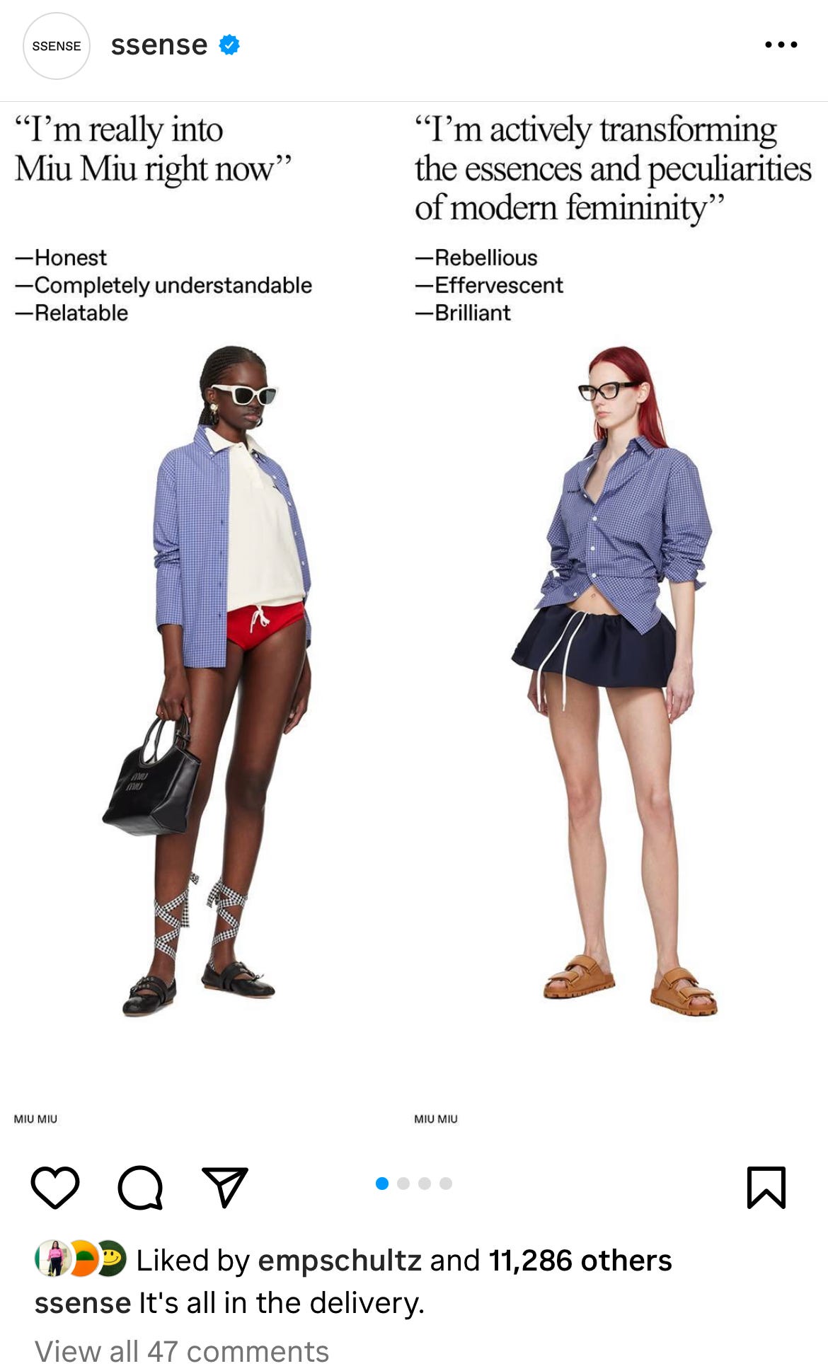 Caption from SSENSE that says "It's all in the delivery."