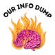 Our Info Dump