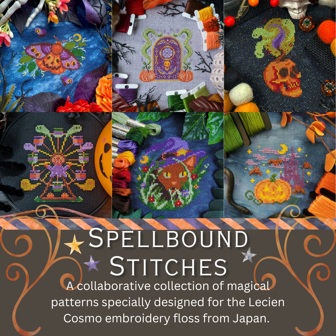 Six spooky cross stitch patterns on a grid. There’s a jack o’lantern theme moth, a spooky portal, a skull candle with ghosts, a spooky ferris wheel, a witchy cat crouching in tall grass, and a dark castle with bats and a giant jack o’lantern.  Text says “Spellbound Stitches. A collaborative collection of magical patterns specially designed for the Lecien Cosmo embroidery floss from Japan.