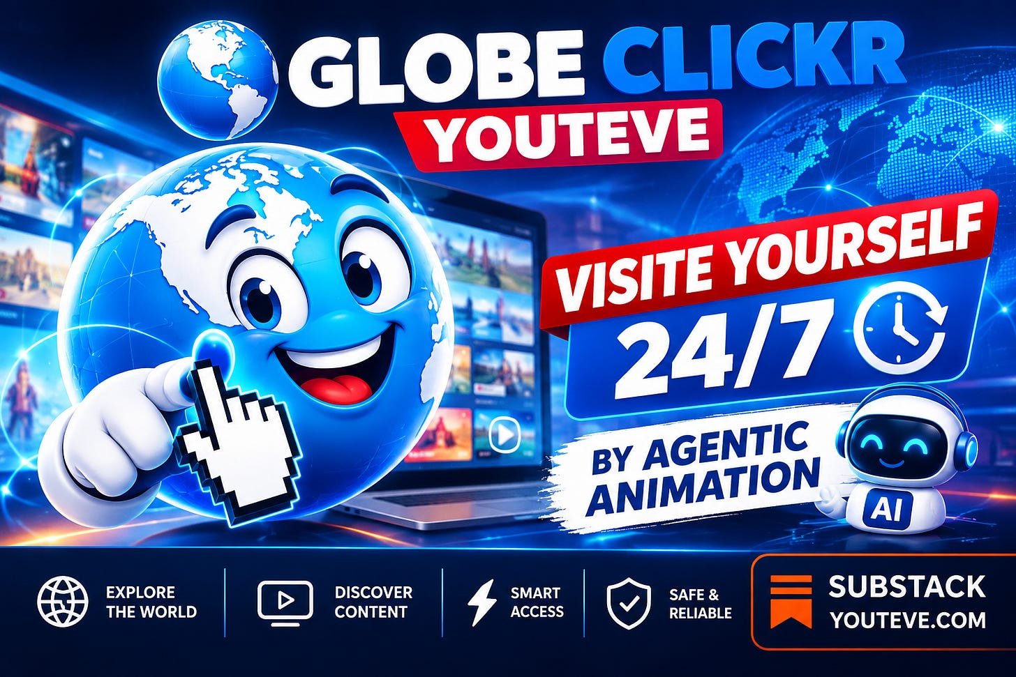 GLOBE CLICKR YOUTEVE VISITE YOURSELF 24/7 BY AGENTIC ANIMATION SUBSTACK YOUTEVE.COM GLOBE CLICKR YOUTEVE VISITE YOURSELF 24/7 BY AGENTIC ANIMATION SUBSTACK YOUTEVE.COM