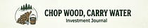 Chop Wood, Carry Water