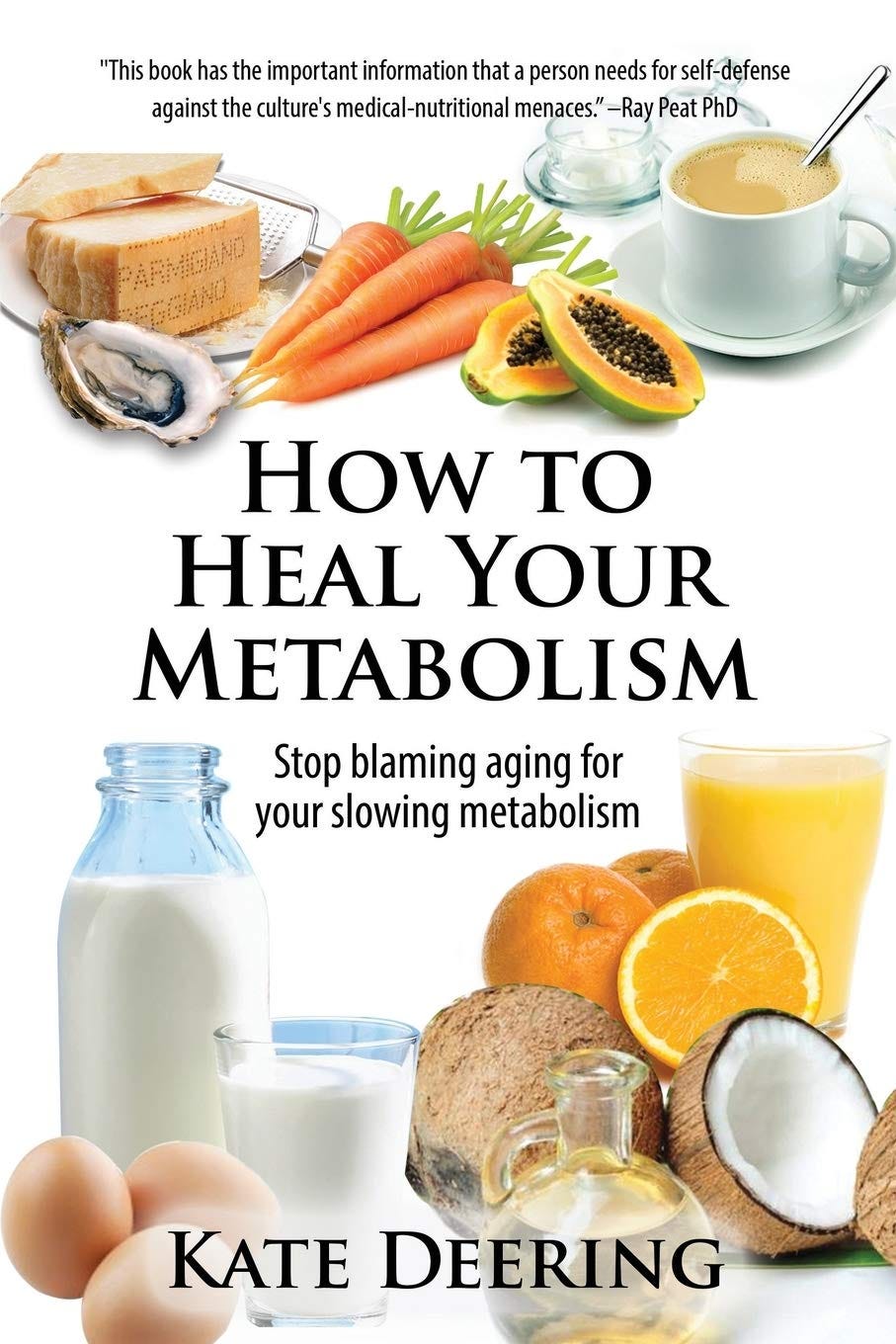 How to Heal Your Metabolism: Learn How the Right Foods, Sleep, the Right  Amount of Exercise, and Happiness Can Increase Your Metabolic Rate and Help  ...