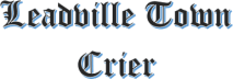 Leadville Town Crier's Substack