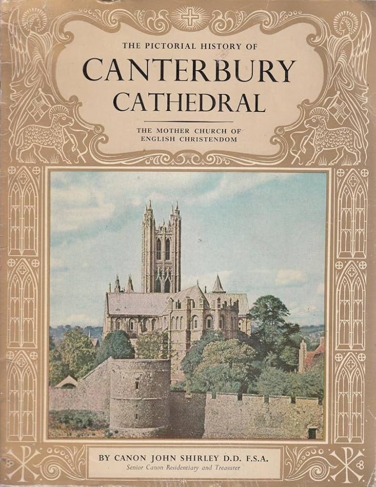 The Pictorial History of Canterbury Cathedral (Pitkin Pride ...