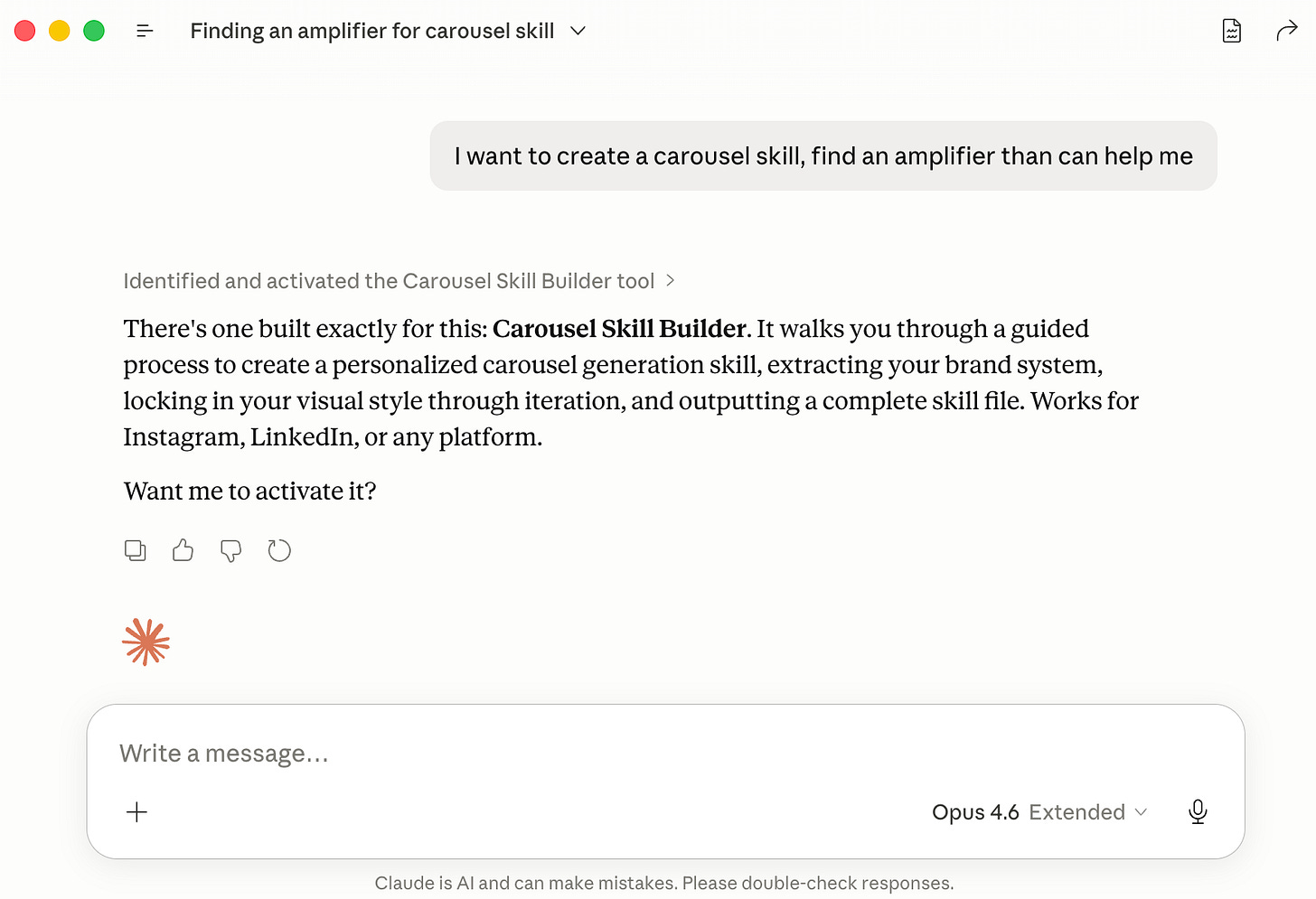 Screenshot from an AI BLEW MY MIND tutorial showing the first step of building a custom Instagram carousel workflow inside Claude using Amplifiers. The interface displays instructions for activating the Carousel Skill Builder amplifier by prompting Claude to help create a carousel skill. Claude responds with a description of the workflow, explaining how it can generate a personalized carousel creation system with brand styling, visual direction, and reusable content generation for Instagram, LinkedIn, and other platforms.