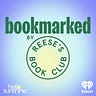 Bookmarked by Reese's Book Club