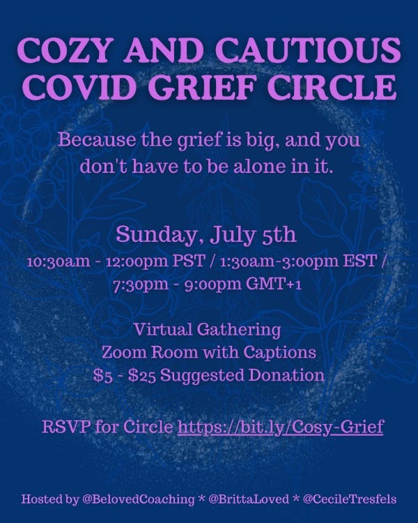 texte en mauve sur fond bleu foncé: cozy and cautious covid grief circle, because the grief is big and you don't have to be alone in it.