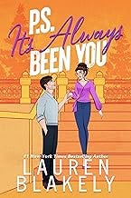PS It's Always Been You: A Second Chance Romance (Always Satisfied Book 4)