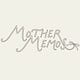 Mother Memos