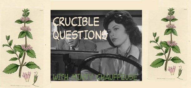 A still from The Big Sleep, featuring Joy Barlow as Bogart's cabdriver, embedded in an antique encyclopedia page depicting mint.  The text reads: Crucible Questions with Minty Chauffeuse