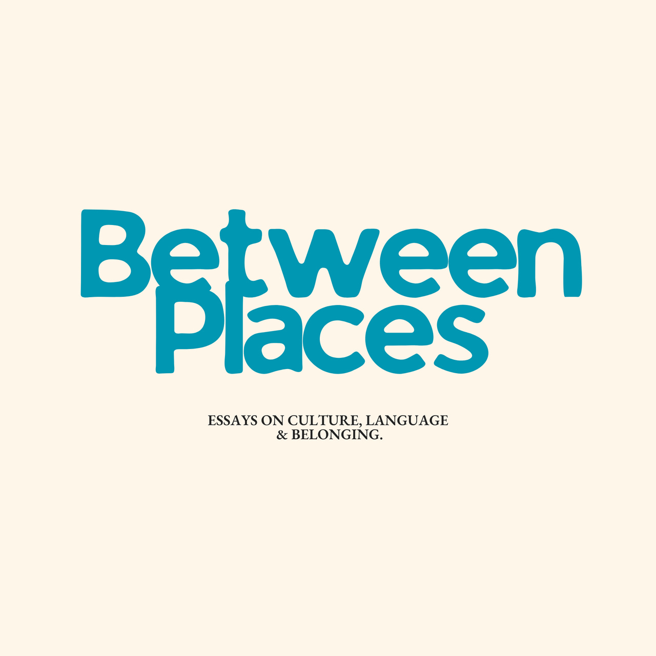 Between Places
