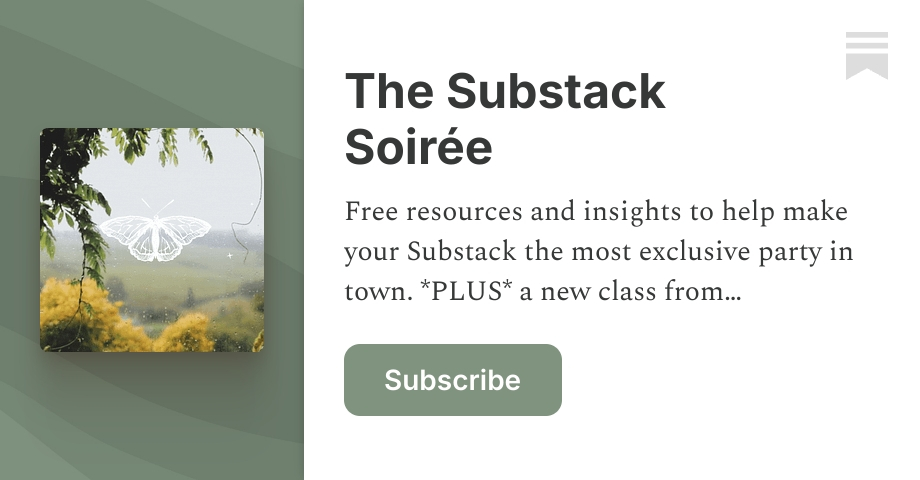 Substack Twitter:card The Substack Soirée | Substack