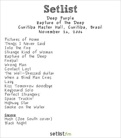 Deep Purple Setlist Curitiba Master Hall, Curitiba, Brazil 2006, Rapture of the Deep