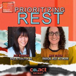 An advert for the podcast Prioritising Rest by CoAct, with photos of the two main speakers Jodi Nishioka and Kate Oliver