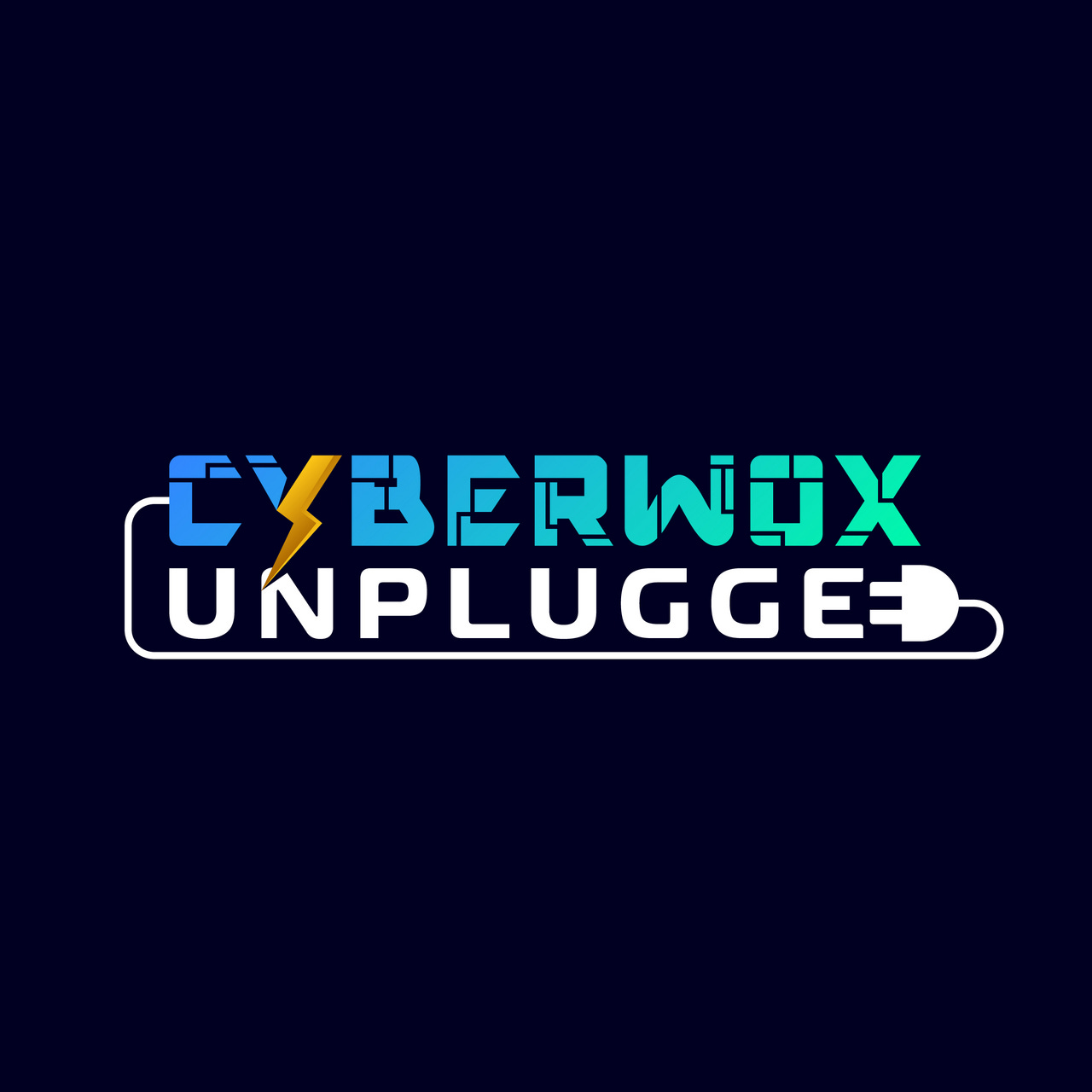 Cyberwox Unplugged